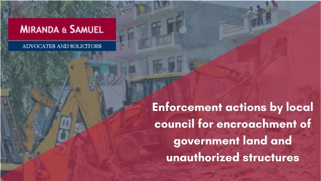 Enforcement actions by local council for encroachment of government land and unauthorized structures