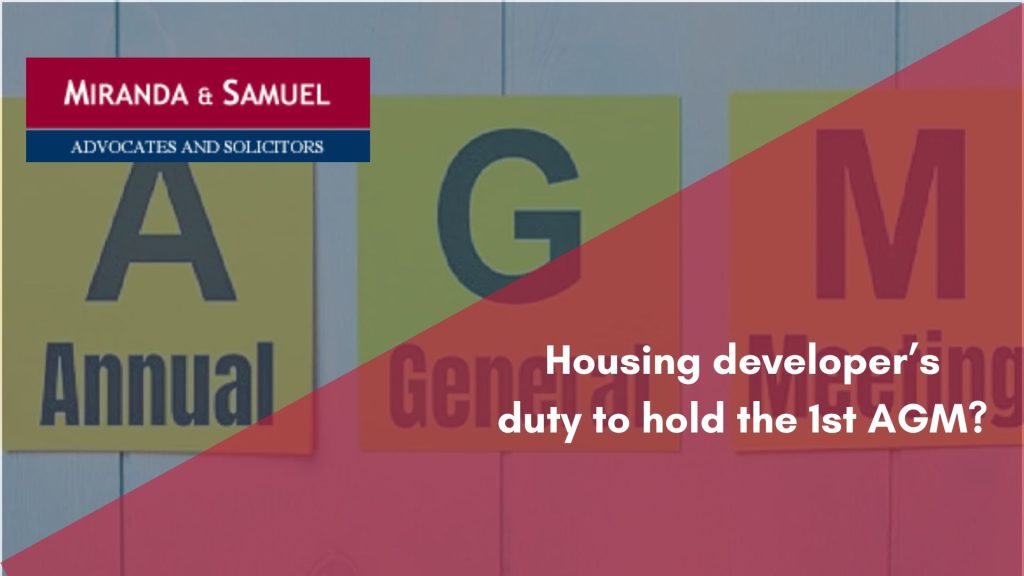 Housing developer’s duty to hold the 1st AGM?