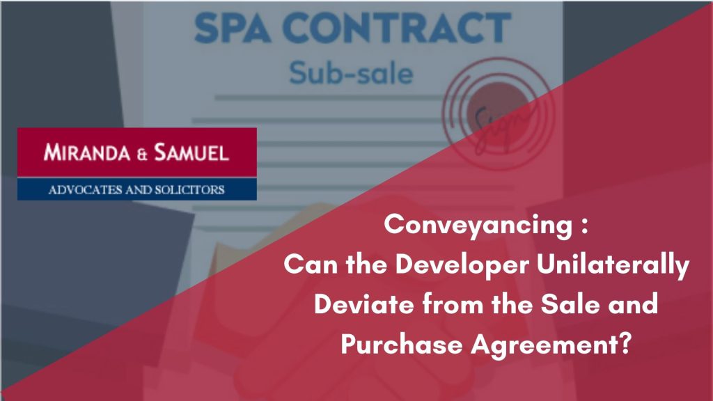 Can the property developer unilaterally deviate from the SPAs?